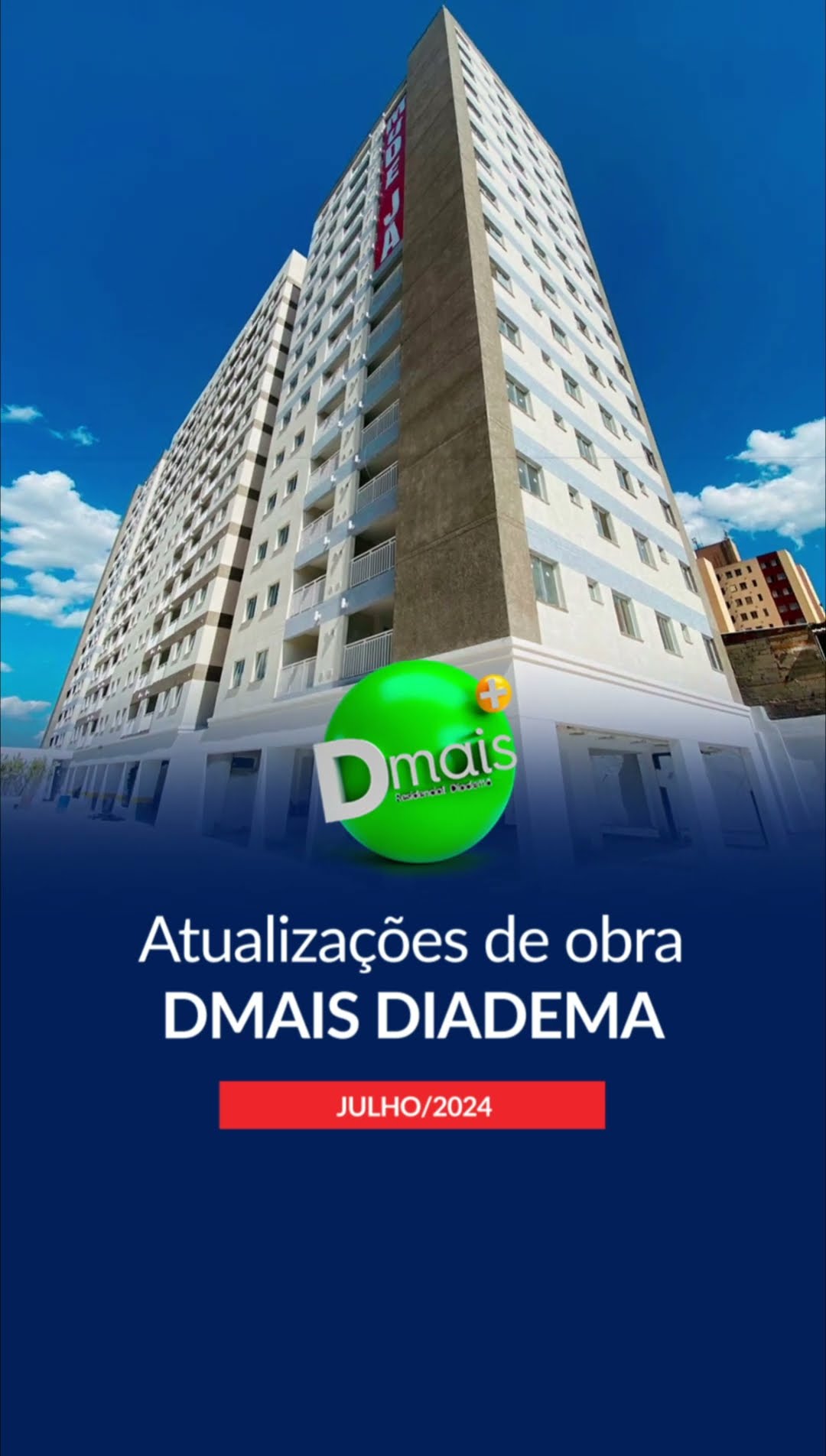Atualização de obra: DMAIS - Diadema - Julho 2024