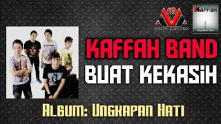 Download lagu KAFFAH BAND Buat Kekasih Vanilla NETWORK... mp3
