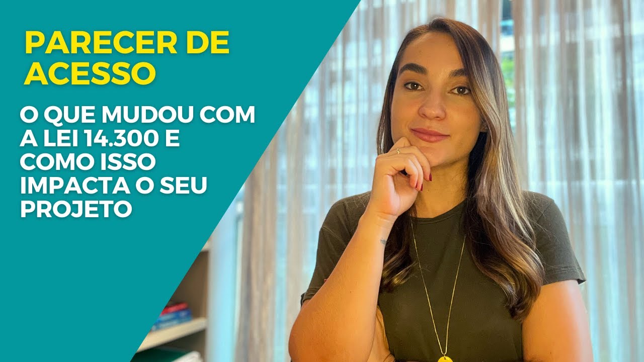 Parecer de Acesso: o que mudou com a Lei 14.300