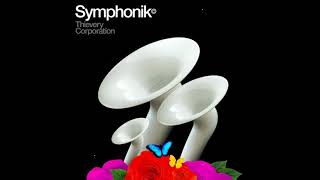 Thievery Corporation ‎– Forgotten People (Symphonik Version)