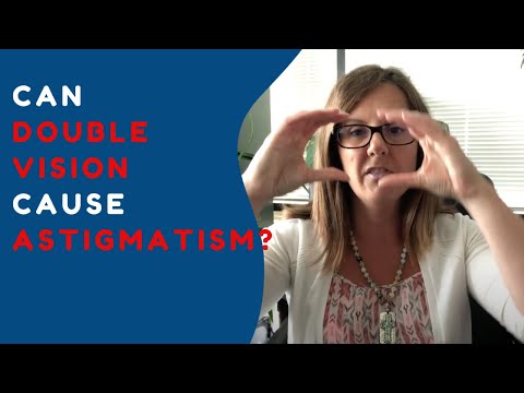 Ask Dr  Julie: Can Astigmatism Create Double Vision?