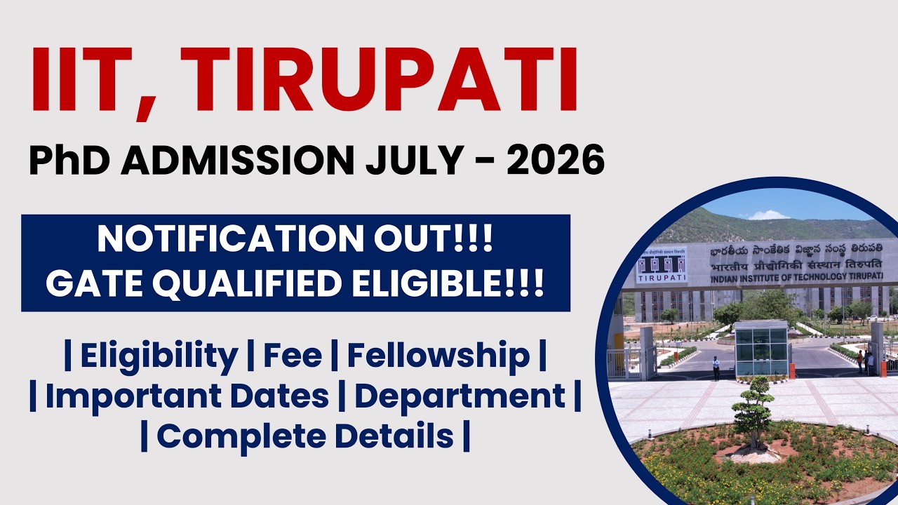 IIT Tirupati PhD Admission July 2026 | Apply Now! | The Researchist