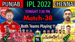 Today IPL Match 38 | Punjab kings vs Chennai Super Kings Match Playing 11 | PBKS vs CSK Match 2022