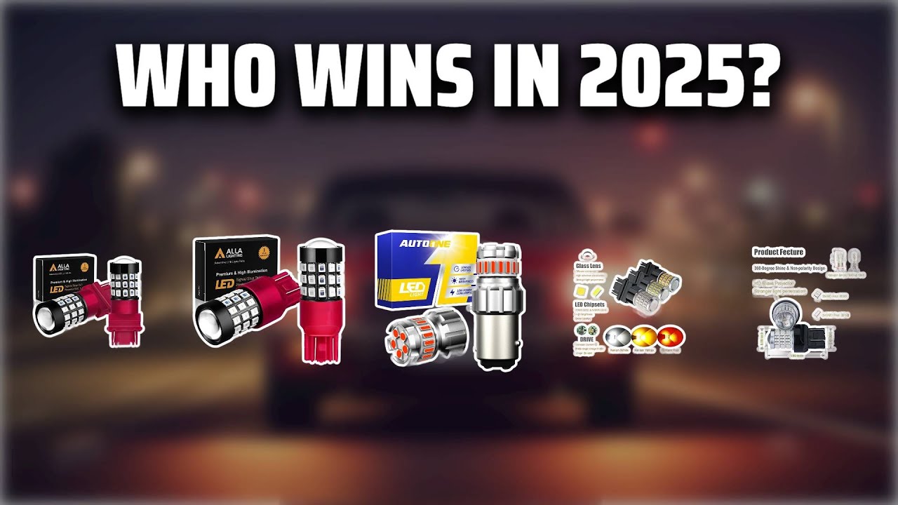 The Top 5 Best LED Brake Light Bulb in 2025 - Must Watch Before Buying!