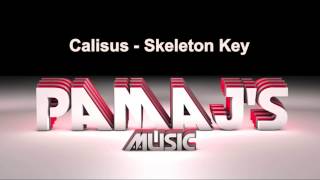 Calisus - Skeleton Key