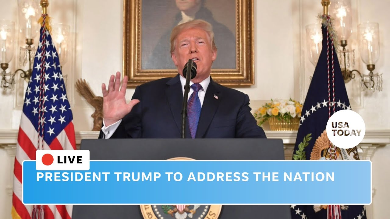 President Trump to address the nation