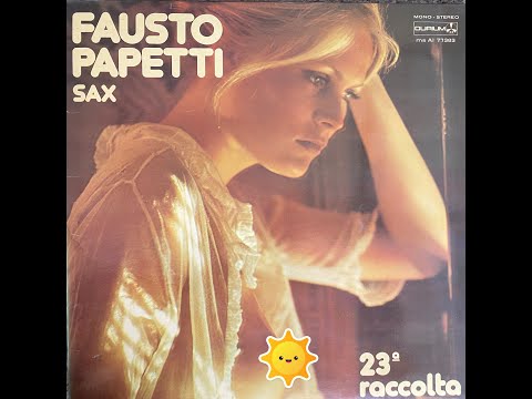 Fausto Papetti - 23a Raccolta, album (without 4 songs)