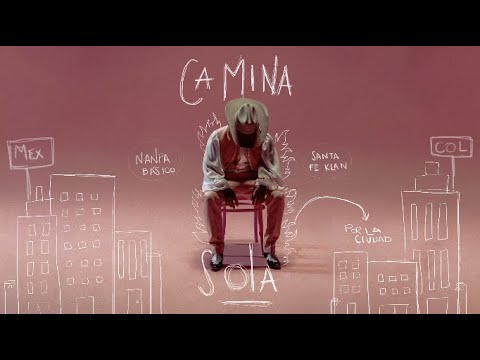 Nanpa Básico ft. Santa Fe Klan - Camina Sola (Official Audio)