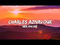 Charles Aznavour - Hier Encore (Paroles/Lyrics) 🎵