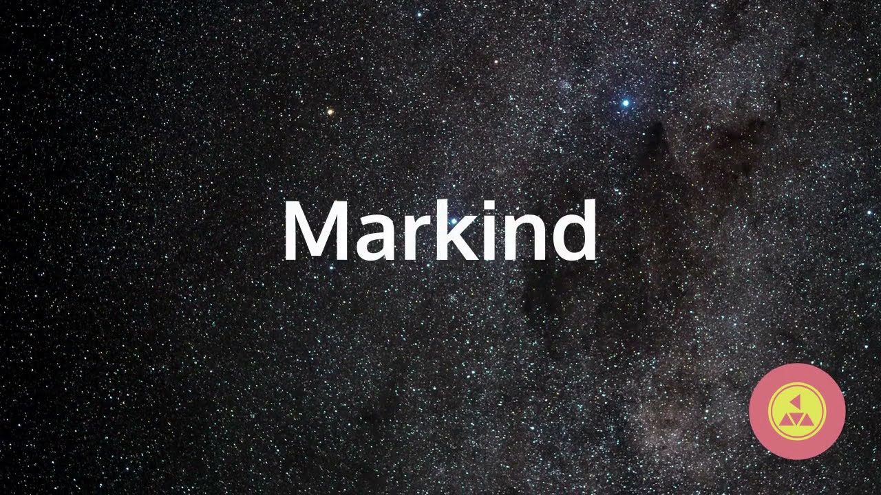 Markind - Les nouvelles