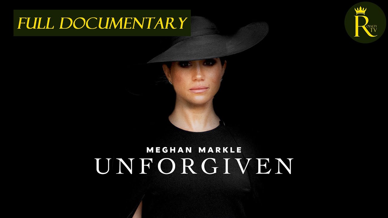 Meghan Markle: Unforgiven (2024)