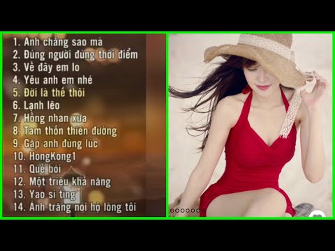 14 Bài Hát Rimix Đỉnh Cao-Một Thời Đã Qua Không Nghe Thì Phi