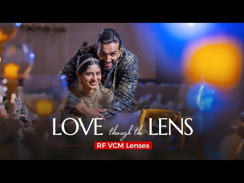 Love Through the Lens | Captured on Canon’s New VCM Lenses