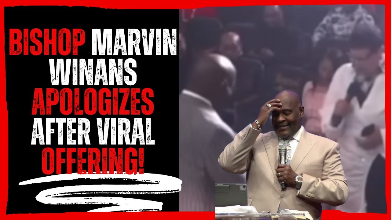 Bishop Marvin Winans Apologizes After Viral Church Moment!