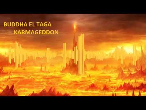 BUDDHA EL TAGA - KARMAGEDDON