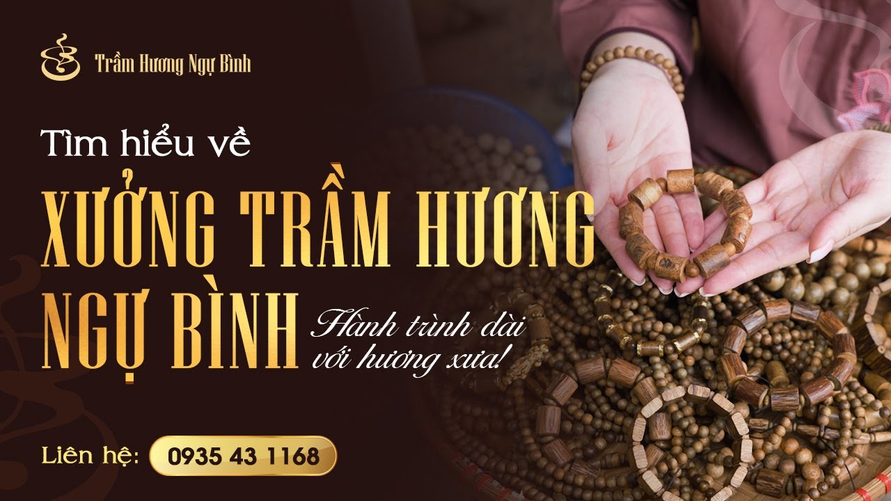 Giới thiệu xưởng trầm Ngự Bình