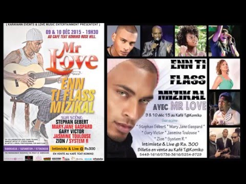 #Extraits_Préconcert "Enn ti flass mizikal" avec Mr Love, 9-10.12.15