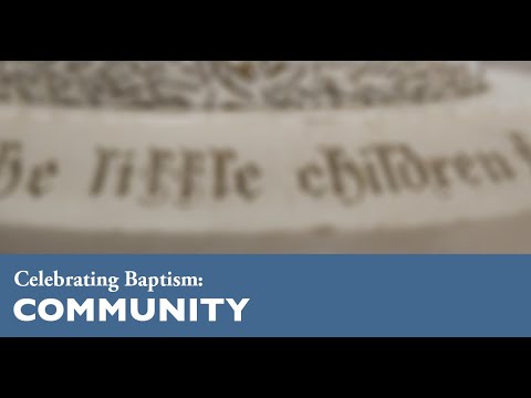 Celebrating Baptism: Community