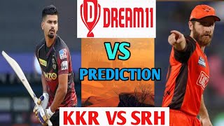 DREAM11 KKR VS SRH #ipl2022 #kkr #srh #dream11 #predictions