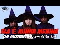 ELA É MINHA MENINA (SHE IS MY SHOO SHOO) - OS MUTANTES COM RITA LEE