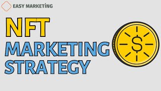 NFT Marketing Strategy: NFT marketing strategy that will sell out any project