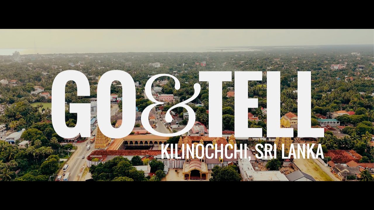 GO&TELL Kilinochchi, Sri Lanka