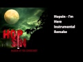 Hopsin - I'm Here Instrumental remake 