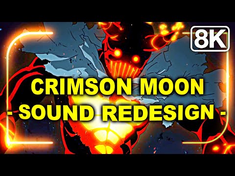 Benimaru's Crimson Moon - Sound Redesign [Fire Force]