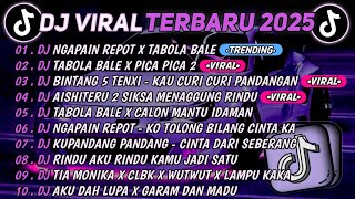Download lagu DJ TIKTOK TERBARU 2025🎵DJ NGAPAIN REPOT X TABOLA BALE🎵DJ TABOLA BALE X PICA PICA 2 || FULL ALBUM mp3 Download lagu DJ TIKTOK TERBARU 2025🎵DJ NGAPAIN REPOT X TABOLA BALE🎵DJ TABOLA BALE X PICA PICA 2 || FULL ALBUM mp3