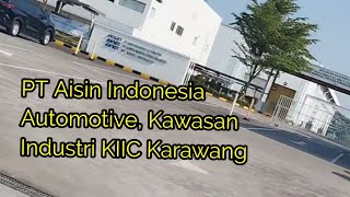 PT Aisin Indonesia Automotive, Kawasan Industri KIIC Karawang
