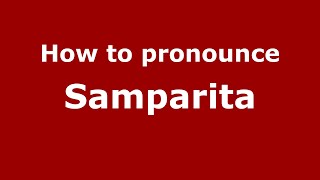 How to pronounce Samparita