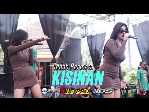 Indah Permata Kisinan-One PrO pskb jps audio