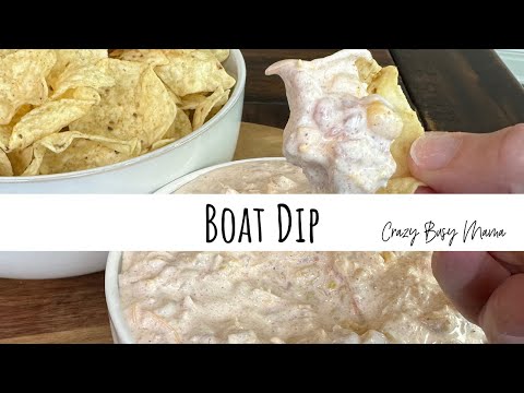 Boat Dip (Just 5-Ingredients)