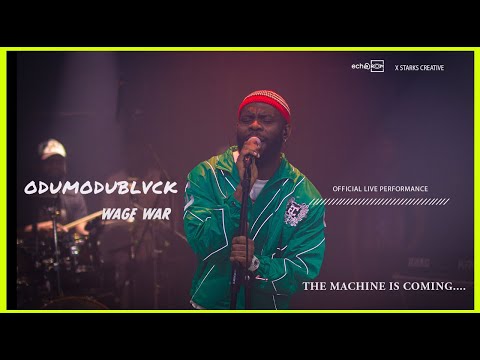 WAGE WAR (Live Performance) - ODUMODUBLVCK | ECHOOROOM TOPNOTCH