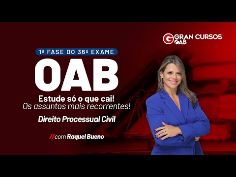 1ª Fase do 36º Exame da OAB – Estude só o que cai! | Direito Processual Civil com Raquel Bueno