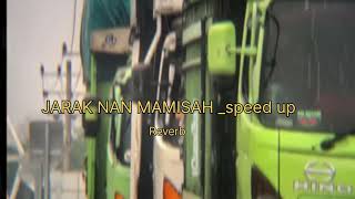 Download lagu jarak nan mamisah_-speedup reverb adiak dangakan kini mp3