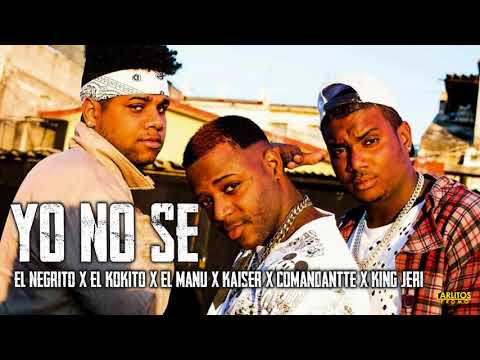 El Negrito X El Kokito X El Manu - "Yo No Se" (Audio Oficial)
