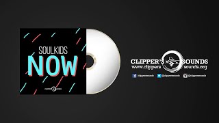 Soulkids - Now (Official Audio)