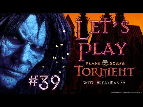 Let's Play Planescape: Torment #39