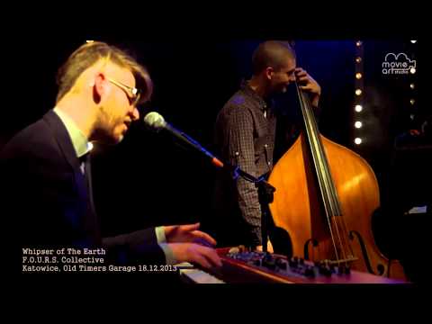 FOURS collective - "Whisper of the Earth" Old Timers Garage, Katowice