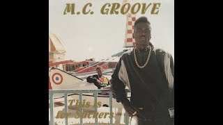 MC Groove - Back in Time (1990 Santa Cruz,CA)