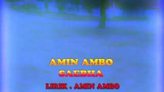 Download lagu OCU AMIN AMBO - SAEBHA mp3 Download lagu OCU AMIN AMBO - SAEBHA mp3