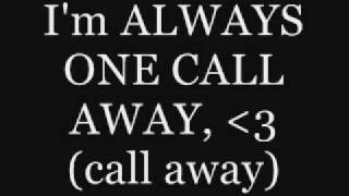 Danny Fernandes - One Call Away - Lyrics