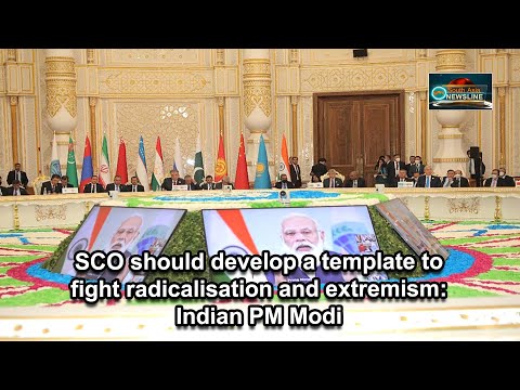 SCO should develop a template to fight radicalisation and extremism Indian PM Modi