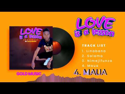 Gold Music Ke_Maua Official Audio