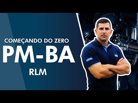 Começando do Zero PM BA 2022 - RLM - AlfaCon AO VIVO