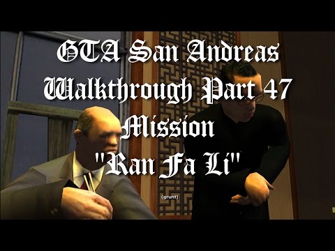 GTA San Andreas Walkthrough Part 47 - Mission "Ran Fa Li" [1080p60]