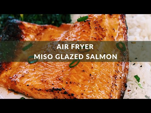 How to make Miso Glazed salmon in an Air Fryer! (6 Ingredients ONLY)