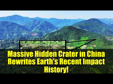 Massive Hidden Crater in China Rewrites Earth's Recent Impact History!
