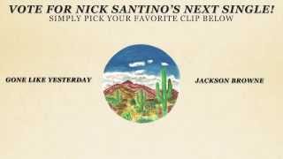 Nick Santino | Vote for Nick's next single!